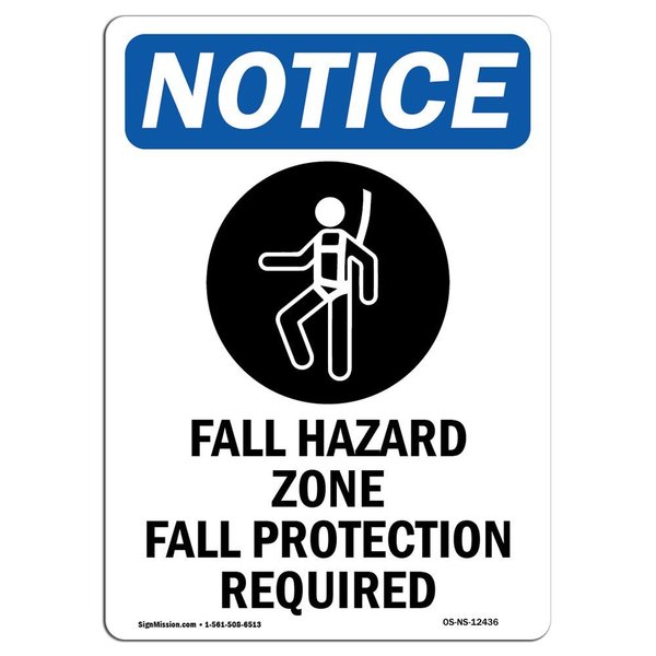 Signmission OSHA Sign, Fall Hazard Zone Fall, 14in X 10in Decal, 10" W, 14" H, Portrait, OS-NS-D-1014-V-12436 OS-NS-D-1014-V-12436